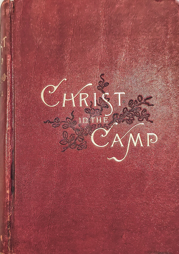 Christ in the Camp or Religion in Lee’s Army